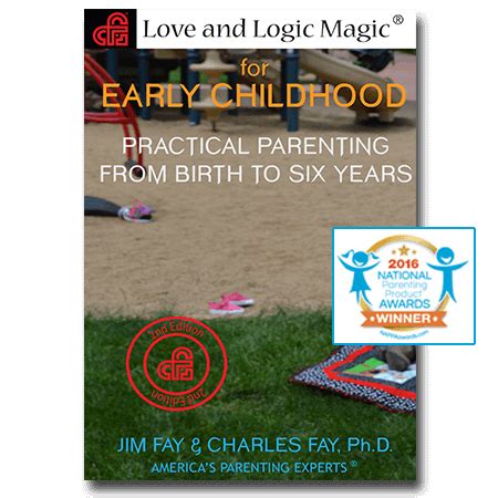 Love and Logic Tools for Effective Parenting in Early Childhood